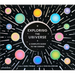 Exploring the Universe: A Complete Guide to the Cosmos