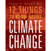 12 Things to Know about Climate Change