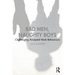 Bad Men, Naughty Boys: Challenging Accepted Male Behaviours