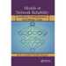 Models of Network Reliability: Analysis, Combinatorics, and Monte Carlo
