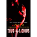 Thug-A-Licious: An Urban Erotic Tale
