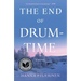 The End of Drum-Time