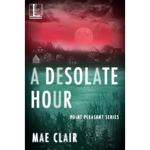 A Desolate Hour
