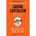 Saving Capitalism: For the Many, Not the Few