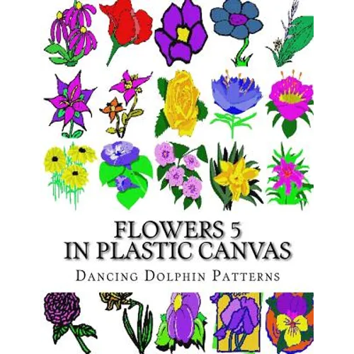 Flowers 5: in Plastic Canvas