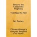 Beyond The Cassandra Prophecy - The Road To Hell