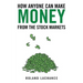 How Anyone Can Make Money from the Stock Markets