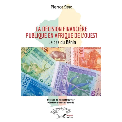 La décision financière publique en Afrique de l'Ouest: Le cas du Bénin