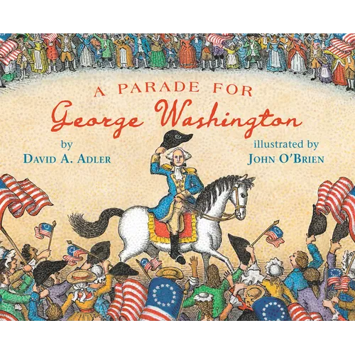 A Parade for George Washington