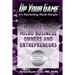 Up Your Game: It's Marketing Made Simple - Manual for Micro Business Owners and Entrepreneurs