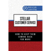 Stellar Customer Service: How to Keep Them Coming Back for More