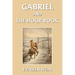 Gabriel and the Hour Book (Yesterday's Classics)