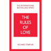 The Rules of Love: A Personal Code for Happier, More Fulfilling Relationships