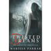 Twisted Dreams (The Dhampyre Chronicles)