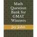 Math Question Bank for GMAT Winners