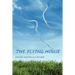 The Flying House