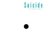 Suicide: Fast or Slow