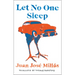 Let No One Sleep