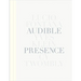 Audible Presence: Lucio Fontana, Yves Klein, Cy Twombly