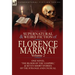 The Collected Supernatural and Weird Fiction of Florence Marryat: Volume 2-One Novel 'The Blood of the Vampire, ' & Seven Short Stories of the Strange