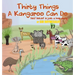 Thirty Things a Kangaroo Can Do: Self Belief Is Just a Hop Away