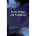 Peace in Hope and Heartache