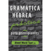 Gramática hebrea práctica para principiantes