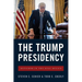 The Trump Presidency: Outsider in the Oval Office