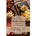 The Comprehensive Mediterranean Dishes Cookbook: Irresistible and On a Budget Recipes To Boost Your Brain