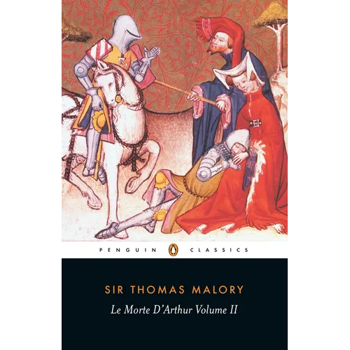 Le Morte d'Arthur: Volume 2