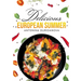 Delicious European Summer: A Collection of Delicious Recipes