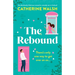 The Rebound: An absolutely hilarious romantic comedy set in Ireland