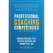 Professional Coaching Competencies: The Complete Guide