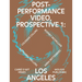 Post-Performance Video: Prospective 1: Los Angeles