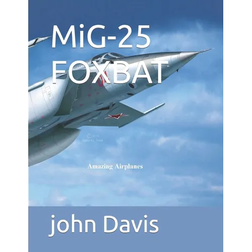 MiG-25 FOXBAT
