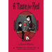 A Taste for Red