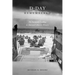 D-Day Remembered: The Normandy Landings in American Collective Memory