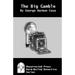 The Big Gamble