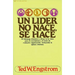 El Un L��der No Nace, Se Hace