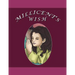 Millicent's Wish