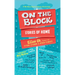 On the Block: Stories of Home