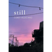 still.