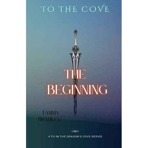 To The Cove; The Beginning