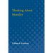 Thinking about Morality