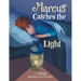 Marcus Catches the Light