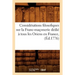 Considérations Filosofiques Sur La Franc-Maçonerie Dédié À Tous Les Oriens En France, (Éd.1776)