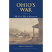 Ohio's War: The Civil War in Documents