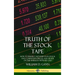 Truth of the Stock Tape: How to Predict Movements in Stock and Commodity Prices, and Trade on the Markets with Success (Hardcover)