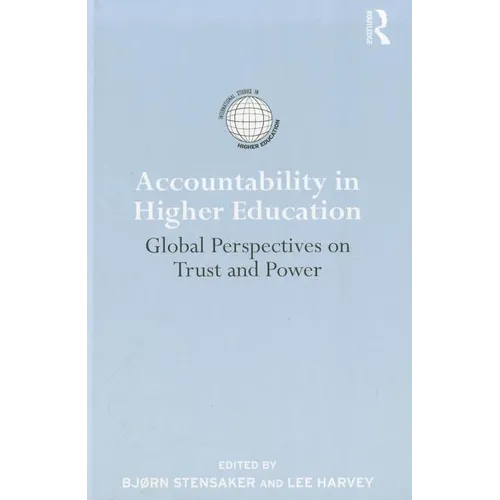 Accountability in Higher Education: Global Perspectives on Trust and Power