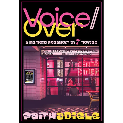 Voice/Over: A Memoir Breakout in 7 Movies